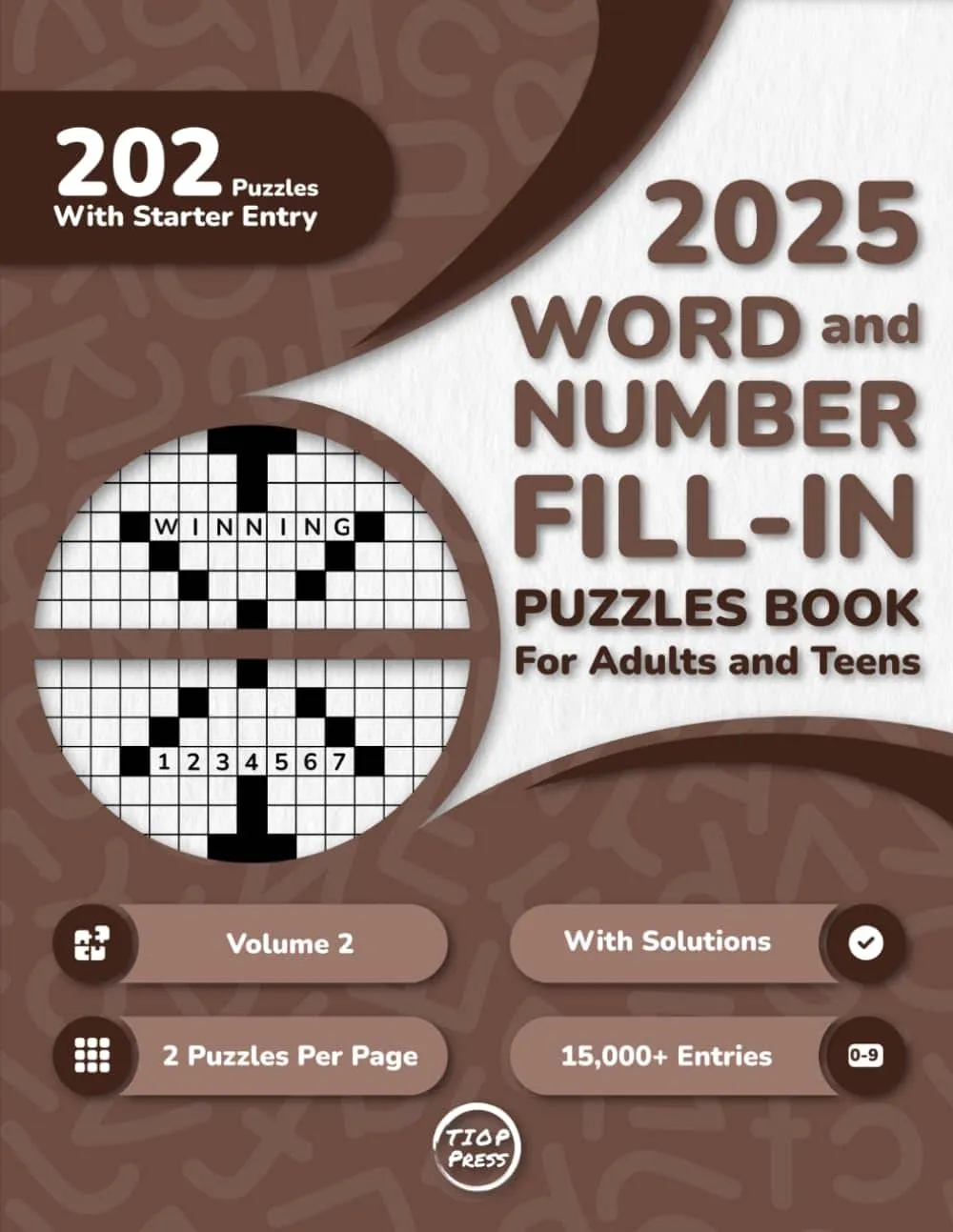 Word & Number Fill-Ins Volume 2: 200+ Puzzles